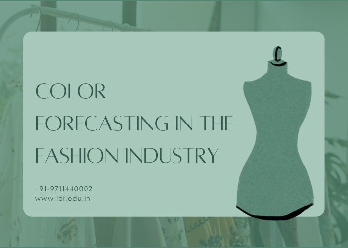 Color Forecasting in The Fashion Industry
