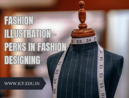 Fashion Illustration – Perks in Fashion Designing